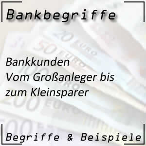 Arten von Bankkunden
