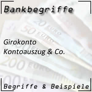 Begriffe zum Girokonto