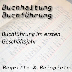 Buchführung im ersten Jahr