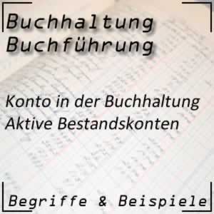 Buchhaltung aktives Bestandskonto
