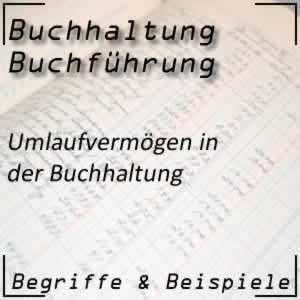 Buchhaltung Umlaufvermögen