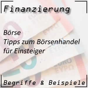 Börsenhandel: Tipps für Einsteiger