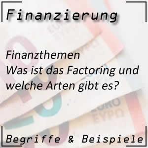 Arten von Factoring