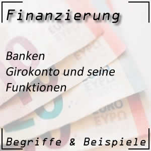 Girokonto und seine Funktionen