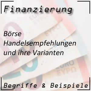 Handelsempfehlungen an der Börse