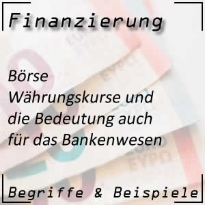 Währungskurse an der Börse