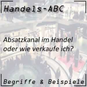 Absatzkanal im Handel