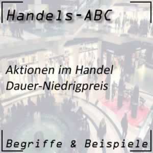 Dauer-Niedrigpreis im Handel