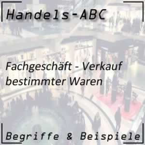 Fachgeschäft im Handel