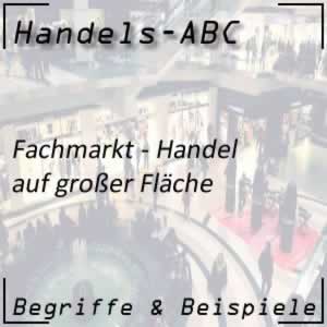 Fachmarkt im Handel