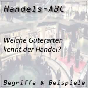 Handel Güterarten