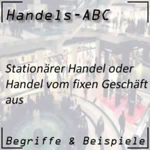 Stationärer Handel