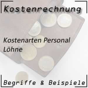 Kostenartenrechnung Personalkosten Löhne