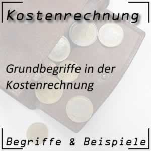 Kostenrechnung Grundbegriffe