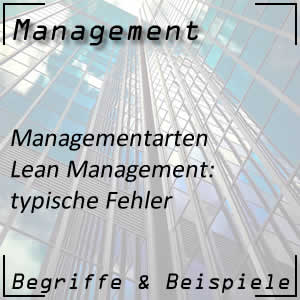 Lean Management Fehlerquellen