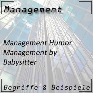 Management by Babysitter