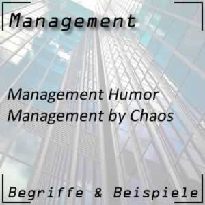 Management by Chaos