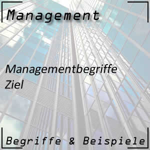 Ziel des Managements
