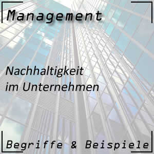 Nachhaltigkeit im Unternehmen