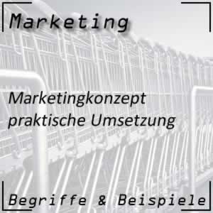 Marketingorientierung in der Praxis