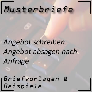 Musterbrief Angebot absagen