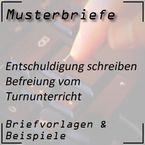 Entschuldigung Befreiung Turnunterricht