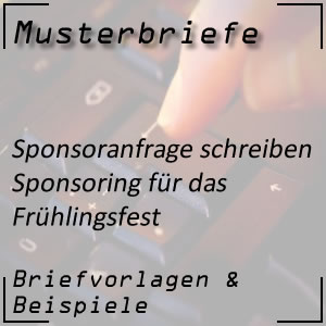 Sponsoranfrage für Frühlingsfest schreiben