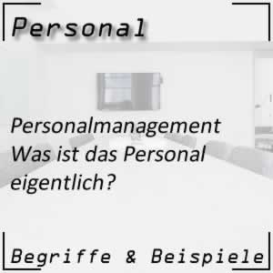 Begriffserklärung Personal und Mitarbeiter