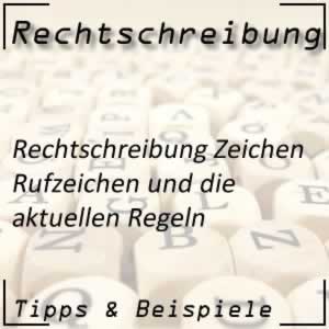 Rechtschreibung Rufzeichen