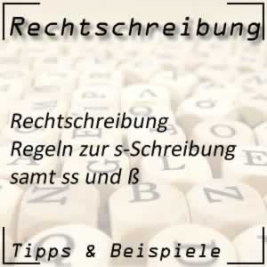 Rechtschreibung s-Schreibung