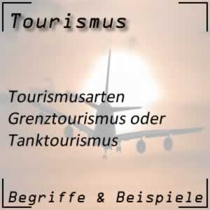 Grenztourismus oder Tanktourismus