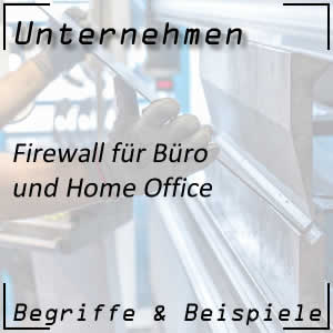 Firewall für Unternehmen