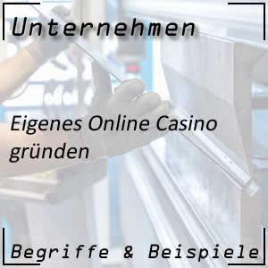 eigenes Online Casino gründen