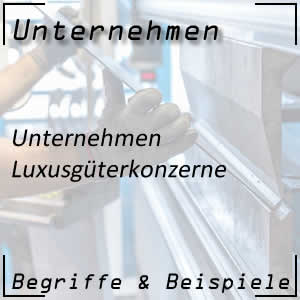 Luxusgüterkonzerne