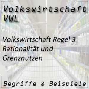 Volkswirtschaft Regel 3