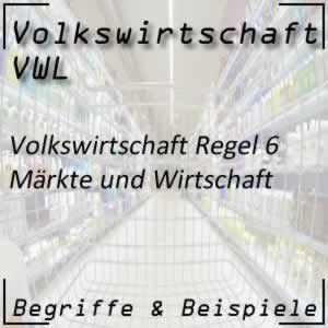 Volkswirtschaft Regel 6