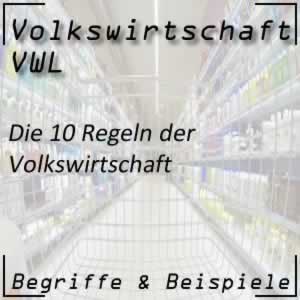 10 Regeln in der Volkswirtschaft