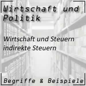 Steuerarten: indirekte Steuern